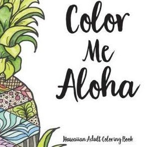 cover of color me aloha coloring book