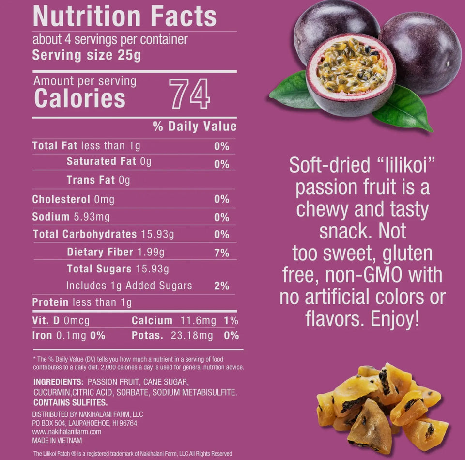 Nutrition facts for the soft dried Lilikoi - photo from the manufacturer The Lilikoi Patch