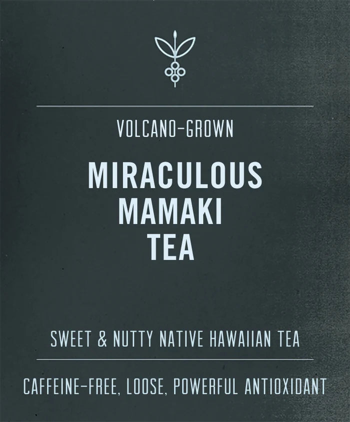 label of miraculous mamaki tea 